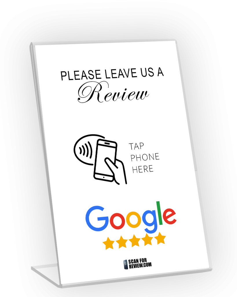 Please Leave A Google Review Stand NFC Scan – 4×6 inches – White Background